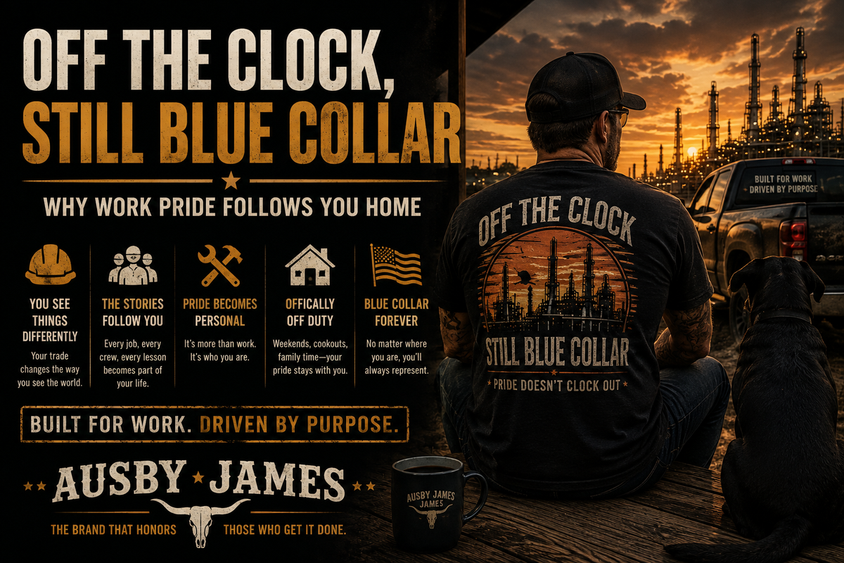 Off the Clock, Still Blue Collar | Ausby James Workwear